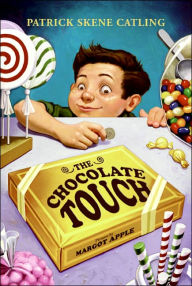 Title: The Chocolate Touch, Author: Patrick Skene Catling