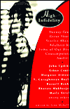 High Infidelity: Twenty-Four Great Short Stories about Adultery by Some of Our Best Contemporary Authors