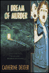 I Dream of Murder