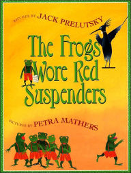 Frogs Wore Red Suspenders