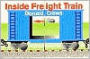 Inside Freight Train