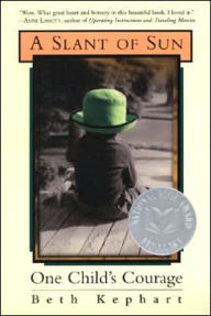 A Slant of Sun: One Child's Courage