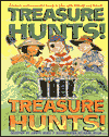 Treasure Hunts! Treasure Hunts!: Treasure and Scavenger Hunts to Play with Friends and Family