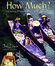 How Much?: Visiting Markets around the World
