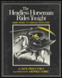 Headless Horseman Rides Tonight: More Poems to Trouble Your Sleep