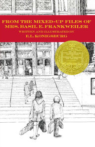 Title: From the Mixed-Up Files of Mrs. Basil E. Frankweiler (Newbery Medal Winner), Author: E. L. Konigsburg