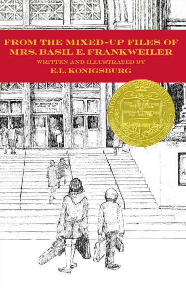 From the Mixed-Up Files of Mrs. Basil E. Frankweiler (Newbery Medal Winner)