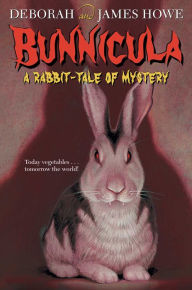 Title: Bunnicula: A Rabbit-Tale of Mystery (Bunnicula Series #1), Author: Deborah Howe