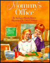 Mommy's Office