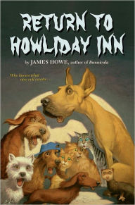 Title: Return to Howliday Inn (Bunnicula Series #5), Author: James Howe