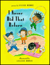 I Never Did That Before: Poems