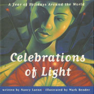 Title: Celebrations Of Light: Celebrations Of Light, Author: Nancy Luenn