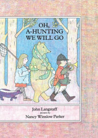 Title: Oh, A-Hunting We Will Go, Author: John Langstaff
