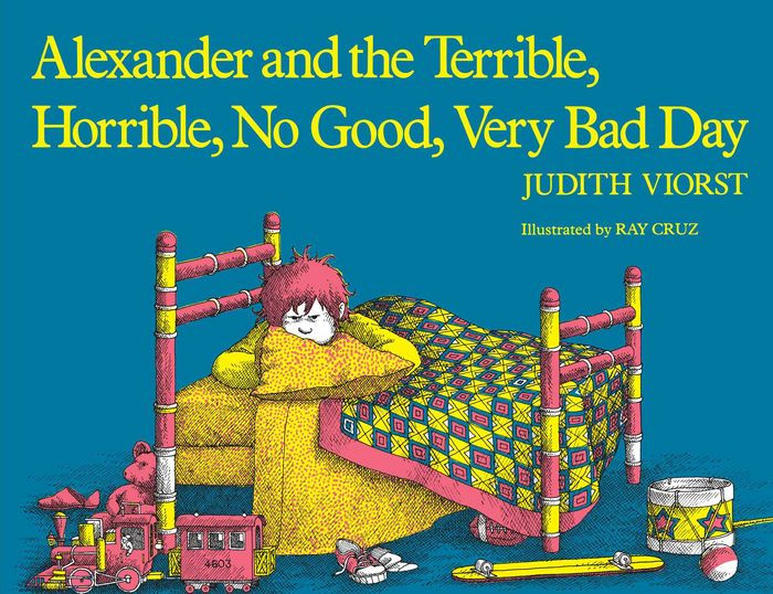 Alexander and the Terrible Horrible No Good Very Bad Day by