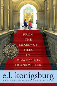 Title: From the Mixed-Up Files of Mrs. Basil E. Frankweiler, Author: E. L. Konigsburg