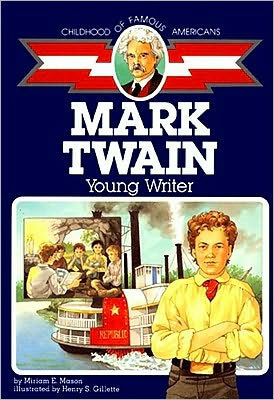 Mark Twain: Young Writer