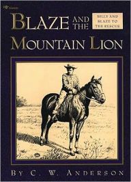 Title: Blaze and the Mountain Lion, Author: C.W. Anderson