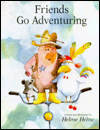 Friends Go Adventuring