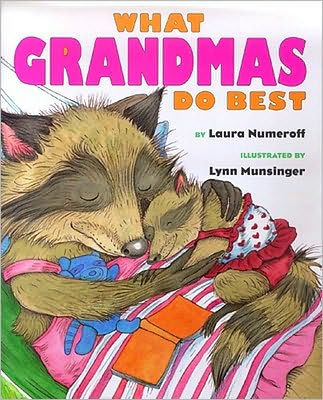 What Grandmas Do Best/What Grandpas Do Best