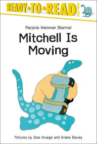 Title: Mitchell Is Moving: Ready-to-Read Level 3, Author: Marjorie Weinman Sharmat