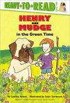 Alternative view 1 of Henry and Mudge in the Green Time (Henry and Mudge Series #3)
