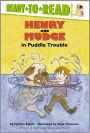 Henry and Mudge in Puddle Trouble (Henry and Mudge Series #2)