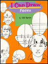 I Can Draw Faces (I Can Draw Series)