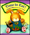 Time to Eat: A Shake 'n' Move Book about Colors