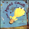 When Agnes Caws