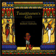 Title: Tutankhamen's Gift, Author: Robert Sabuda