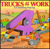 Trucks at Work: A Counting Pop-Up