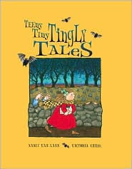 Teeny Tiny Tingly Tales
