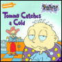 Tommy Catches a Cold