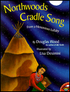 Northwoods Cradle Song: From a Menominee Lullaby