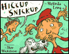 Hiccup Snickup