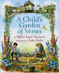 Title: A Child's Garden of Verses, Author: Robert  Louis Stevenson