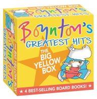 Title: Boynton's Greatest Hits The Big Yellow Box (Boxed Set): The Going to Bed Book; Horns to Toes; Opposites; But Not the Hippopotamus, Author: Sandra Boynton