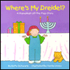 Where's My Dreidel: A Hanukkah Lift-the-Flap Story