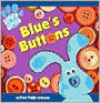 Blue's Buttons (Blue's Clues Series)