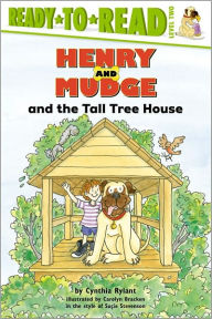 Title: Henry and Mudge and the Tall Tree House (Henry and Mudge Series #21), Author: Cynthia Rylant
