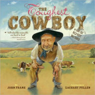 Title: The Toughest Cowboy: or How the Wild West Was Tamed, Author: John Frank