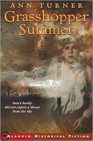 Title: Grasshopper Summer, Author: Ann Turner