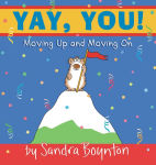 Alternative view 1 of Yay, You! Moving Out, Moving Up, Moving On