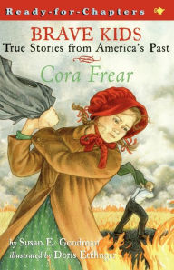 Title: Cora Frear, Author: Susan E. Goodman