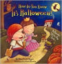 How Do You Know It's Halloween?