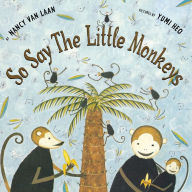 So Say the Little Monkeys