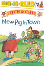 New Pig in Town: Ready-to-Read Level 3