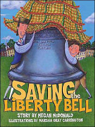 Title: Saving the Liberty Bell, Author: Megan McDonald