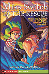Miss Switch to the Rescue