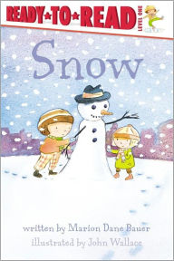 Title: Snow (Ready-to-Read Series: Level 1), Author: Marion Dane Bauer